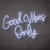 BRIGHT DESIGN Neonskilt Good Vibes Only H. 40 x B. 61 cm| Indendørs Væglamper